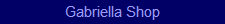 Gabriella Shop